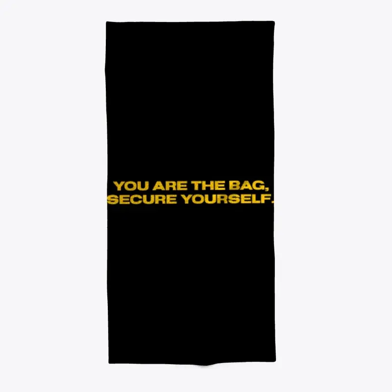 You are the Bag.